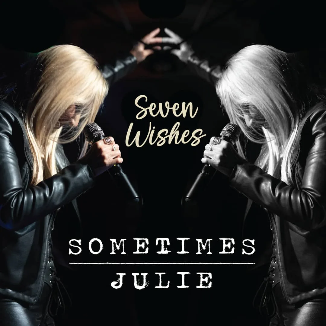 Sometimes Julie’s “Seven Wishes”: A Harmonious Fusion of Rock Roots and Musical Brilliance