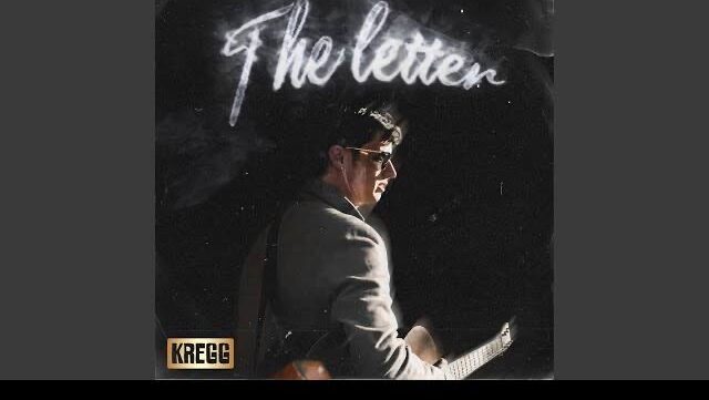 KREGG – The Letter