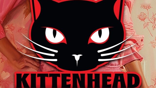 Kittenhead – Purr (kiss, kiss, bang, bang)