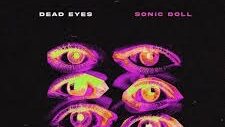 Sonic Doll – Dead Eyes