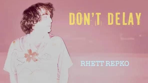 A Vibrant Alt Pop Explosion Of Urgency, Groove, And Sonic Confidence: Rhett Repko – Don’t Delay