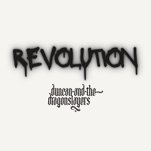 Duncan and The Dragonslayers