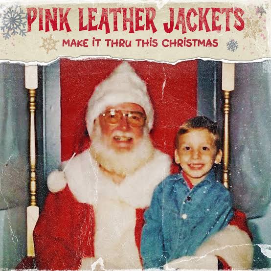 Holding On Through the Holidays Pink Leather Jackets MAKE IT THRU THIS CHRISTMAS