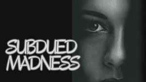 Beth Gladen – Subdued Madness