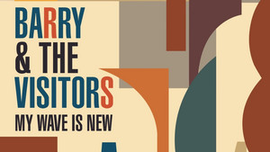 Barry And The Visitors – This Is Everything
