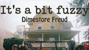 A Beautiful Dreamscape Balancing Psychedelic Atmosphere And Intimate Indie Storytelling: Dimestore Freud – Daydream