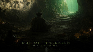 A Mesmerizing Descent into Atmospheric Darkness: MAXSIMUL – Out of the Green