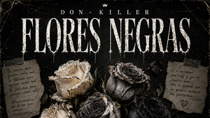 Don Killer – Flores Negras
