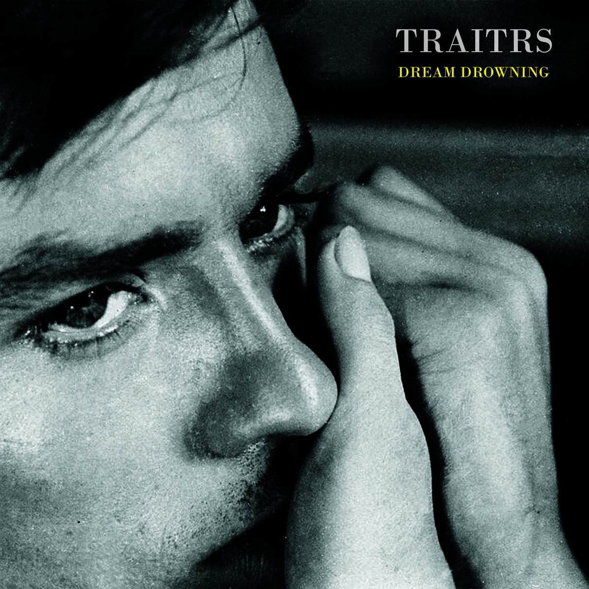 TRAITRS – Dreams Drowning