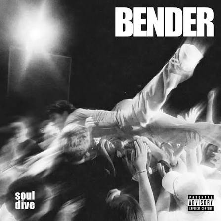 A Raw Explosion Of Thought, Regret And Emotional Urgency: Soul Dive – Bender