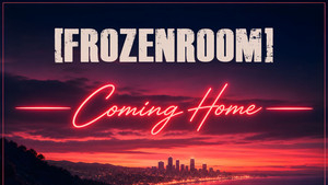 An Expansive Anthem Blending Nostalgic Synth Textures With Powerful Modern Rock Emotion: FROZENROOM – Coming Home